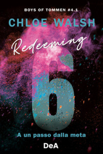 BOYS OF TOMMEN. REDEEMING 6. A UN PASSO