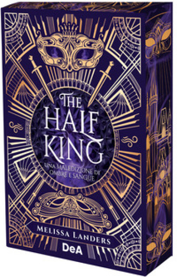 THE HALF KING. UNA MALEDIZIONE DI OMBRE