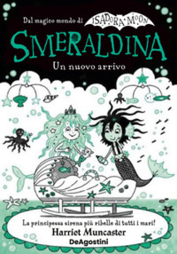 SMERALDINA. UN NUOVO ARRIVO. ISADORA MOO