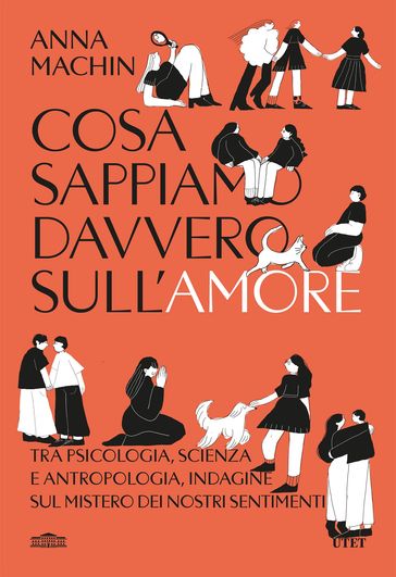 Cosa sappiamo davvero sull'amore