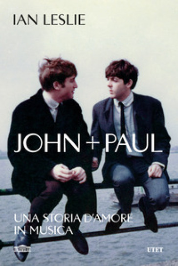 JOHN + PAUL. UNA STORIA D'AMORE IN MUSIC