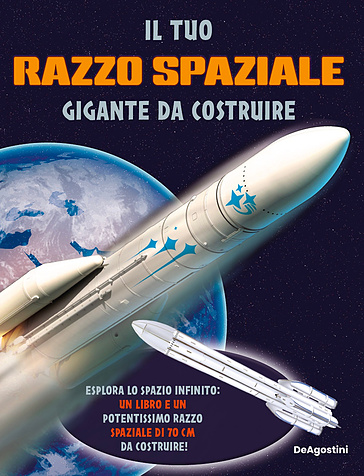 Il tuo razzo gigante da costruire. Con modellino da costruire
