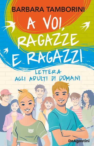 A voi ragazze e ragazzi