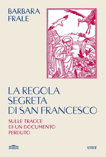 La regola segreta di san Francesco