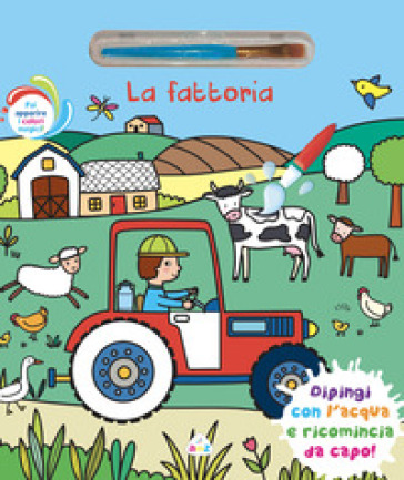 FATTORIA. EDIZ. ILLUSTRATA. CON PENNELLO