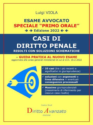 ESAME AVVOCATO. CASI DI DIRITTO PENALE (edizione 2022)