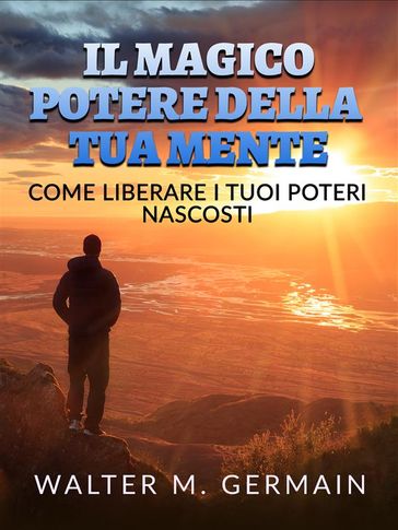 Il Magico Potere della tua Mente (Tradotto)