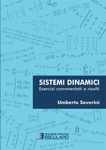 Sistemi Dinamici. Esercizi commentati e risolti