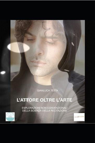 L'attore oltre l'arte