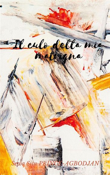 Il culo della mia matrigna