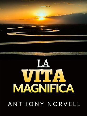 La Vita Magnifica (Tradotto)