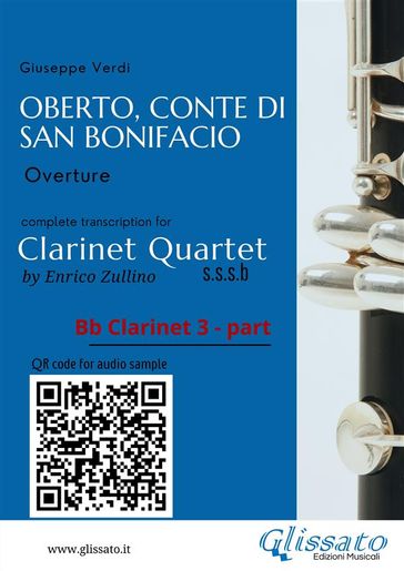 Bb Clarinet 3 part of "Oberto, Conte di San Bonifacio" for Clarinet Quartet