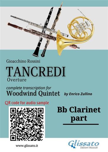 Bb Clarinet part of "Tancredi" for Woodwind Quintet