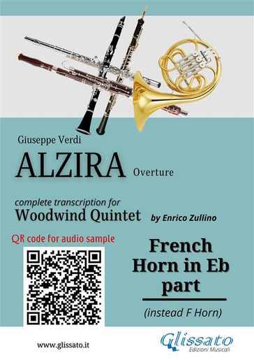 French Horn in Eb part of "Alzira" for Woodwind Quintet