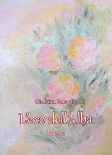 L'eco dell'alba