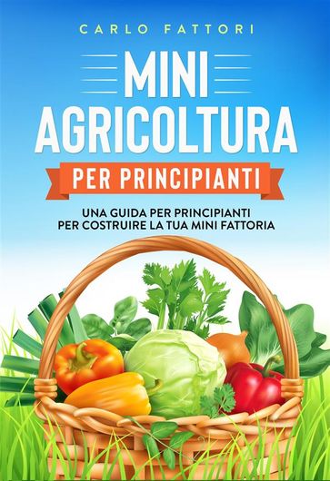 Mini agricoltura per principianti