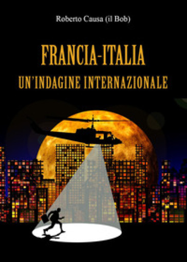 Francia-Italia, un'indagine internazionale