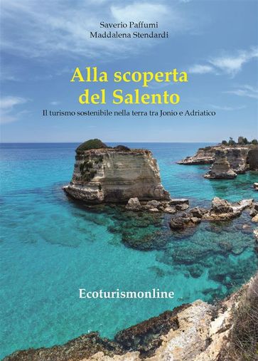 Alla scoperta del Salento