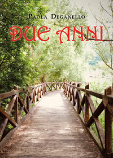 Due anni