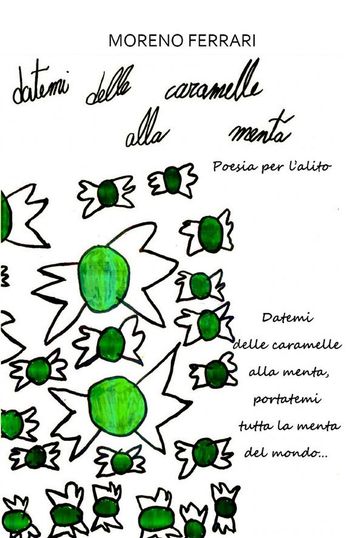 Datemi delle caramelle alla menta