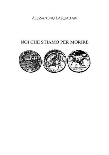 Noi che stiamo per morire
