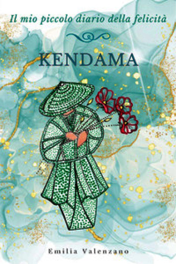 Kendama. Il mio piccolo diario della felicità