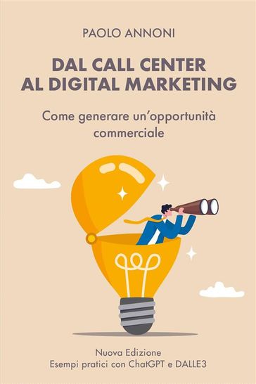 Dal Call Center al Digital Marketing