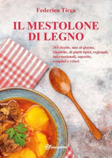 Il mestolone di legno