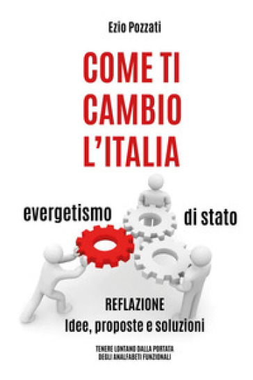 Come ti cambio l'Italia