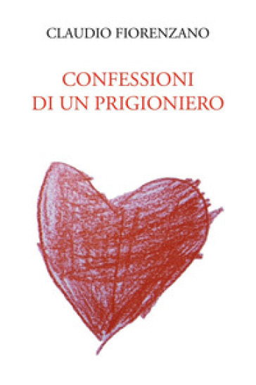 Confessioni di un prigioniero