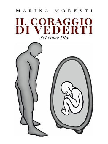 Il coraggio di vederti