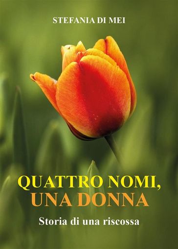 Quattro nomi, una donna