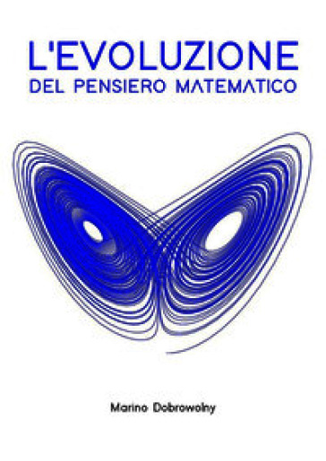 L'evoluzione del pensiero matematico