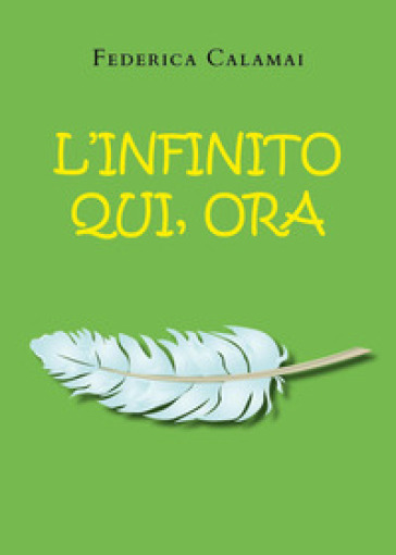 L'infinito, qui, ora