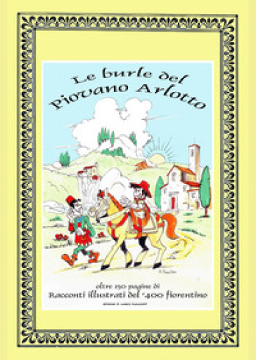 Le burle del piovano Arlotto