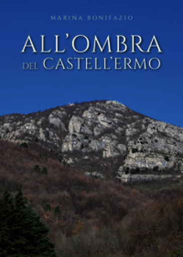 All'ombra del castell'Ermo
