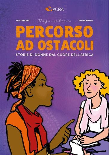 Percorso ad ostacoli - Storie di donne dal cuore dell'Africa