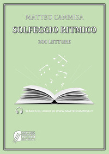 Solfeggio ritmico. 200 letture