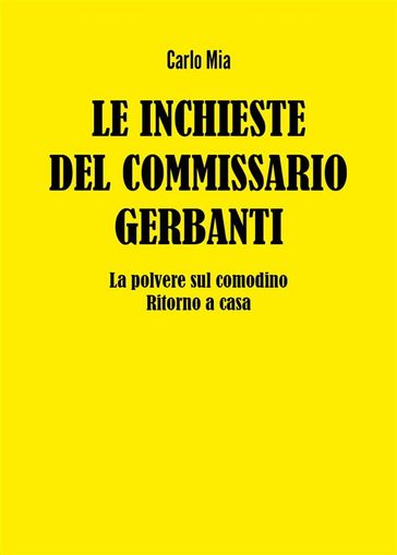 Le inchieste del Commissario Gerbanti