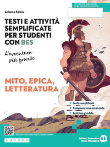 L'avventura più grande. Testi e attività adattati per studenti con BES. Mito e letteratura. Per la Scuola media. Con e-book. Con espansione online. Vol. 1