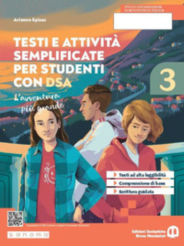 L'avventura più grande. Testi e attività adattati per studenti con DSA. Per la Scuola media. Con e-book. Con espansione online. Vol. 3