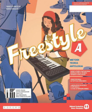 Freestyle. Con Quaderno. Per la Scuola media. Con e-book. Con espansione online. Vol. A