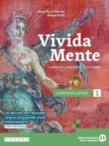 Vivida Mente. Lingua. Lessico. Cultura Latina. Per Le Scuole Superiori. Con E-Book. Con Espansione Online. Vol. 1