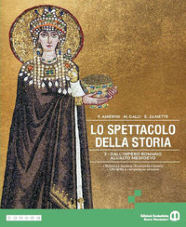 Lo spettacolo della storia. Per gli Ist. tecnici e professionali. Con My digital book. Con e-book. Vol. 2