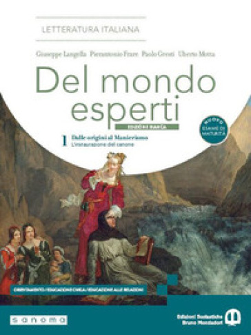 Del mondo esperti. Ediz. Bianca. Per le Scuole superiori. Con e-book. Con espansione online. Vol. 1