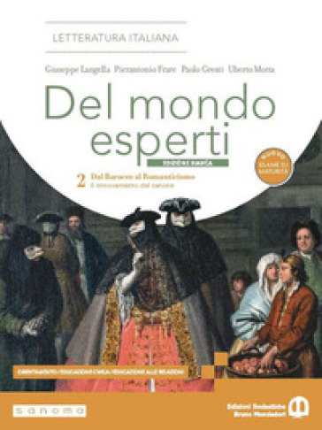 Del mondo esperti. Ediz. Bianca. Con Leopardi. Per le Scuole superiori. Con e-book. Con espansione online. Vol. 2