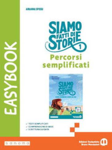 Siamo fatti di storie. Easybook. Per la Scuola media. Con e-book. Con espansione online. Vol. 1