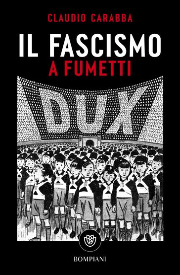 Il fascismo a fumetti
