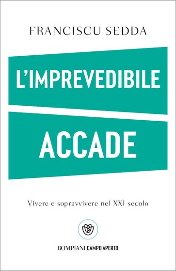 L'imprevedibile accade