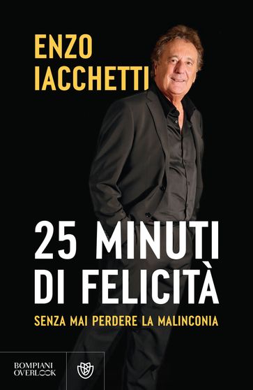 25 minuti di felicità
